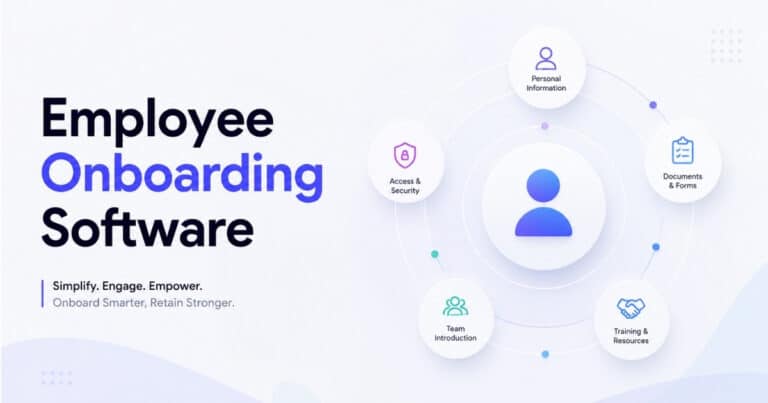 Employee Onboarding Software: Complete Guide For Modern HR Teams