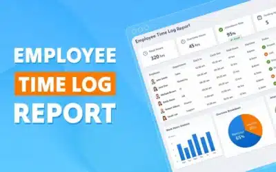 Employee Time Log Report: How to Track, Analyze, and Act on Team Hours