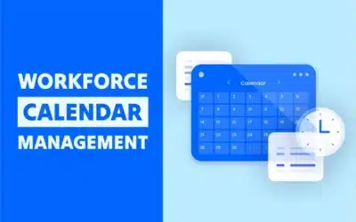 Workforce Calendar Management For Efficient Team Planning And Scheduling